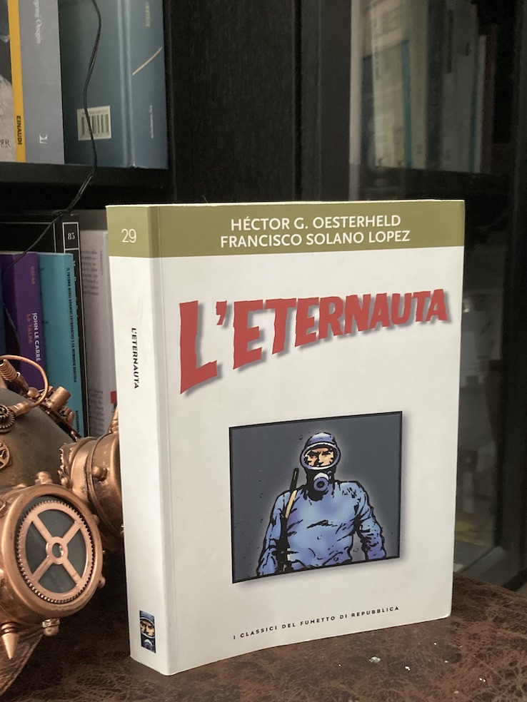 Bibliografia:
testi di Héctor Germán Oesterheld, illustrazioni di Francisco Solano Lopez, e traduzione di Stelio Rizzo, L’Eternauta, I classici del fumetto di Repubblica, 2003.